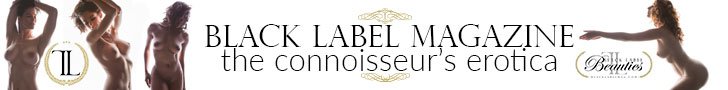Black label magazine, erotica at its best